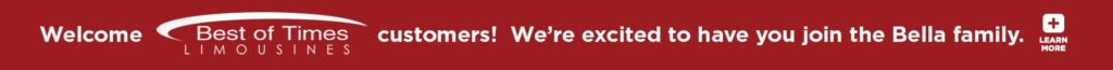 Welcome Best of Times customers! We’re excited to have you join the Bella family.